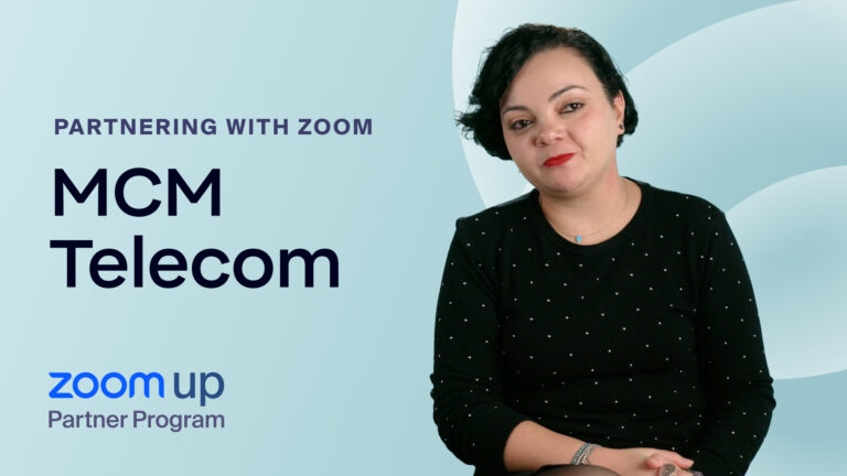 MCM Telecom_Partnering With Zoom